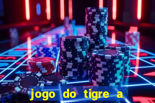 jogo do tigre a partir de 5 reais